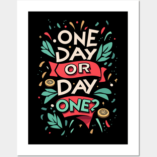 ONE DAY or DAY ONE? Posters and Art